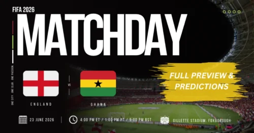 England vs Ghana Preview: Three Lions Carry Their Goalscoring Form to Boston
